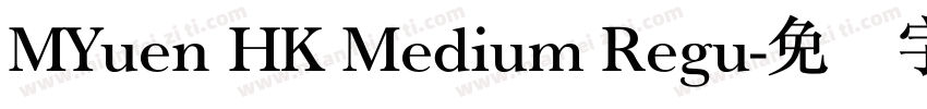 MYuen HK Medium Regu字体转换